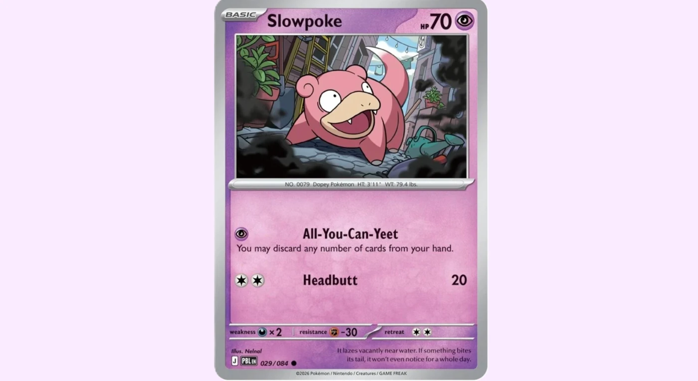 لقد حصلت Slowpoke للتو على حركة جديدة للعبة Pokémon Trading Card، وتُسمى "All-You-Can-Yeet"